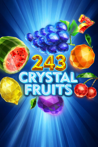 243 Crystal Fruits играть онлайн | Фараон Казино бесплатно