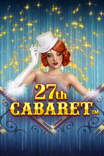 27th Cabaret играть онлайн | Фараон Казино бесплатно