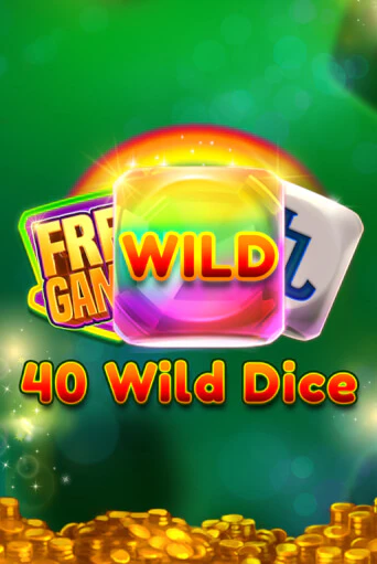 40 Wild Dice   играть онлайн | Фараон Казино бесплатно