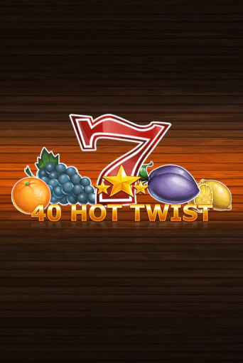 40 Hot Twist играть онлайн | Фараон Казино бесплатно