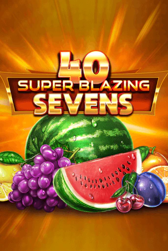 40 Super Blazing Sevens играть онлайн | Фараон Казино бесплатно