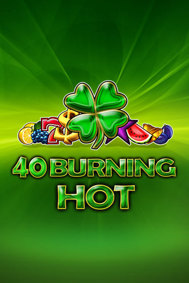 40 Burning Hot играть онлайн | Фараон Казино бесплатно