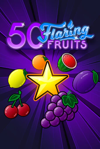 50 Flaring Fruits играть онлайн | Фараон Казино бесплатно