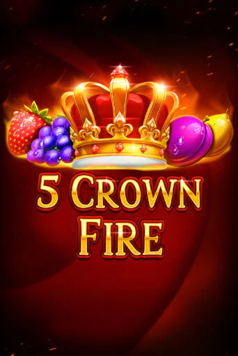 5 Crown Fire играть онлайн | Фараон Казино бесплатно