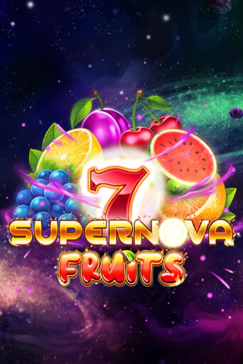 7 Supernova Fruits играть онлайн | Фараон Казино бесплатно