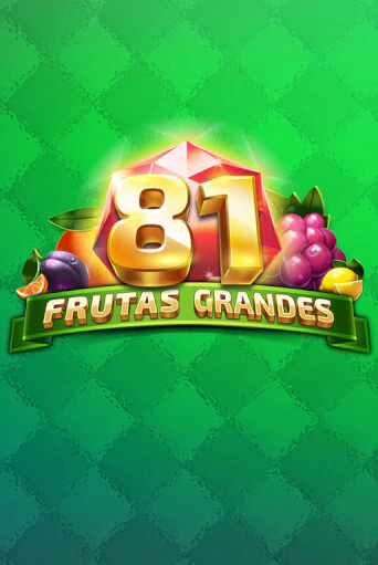 81 Frutas Grandes играть онлайн | Фараон Казино бесплатно