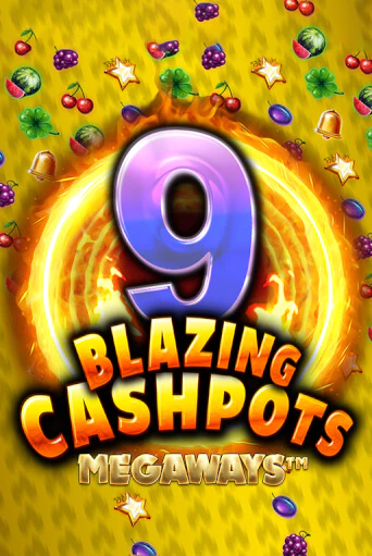 9 Blazing Cashpots Megaways играть онлайн | Фараон Казино бесплатно