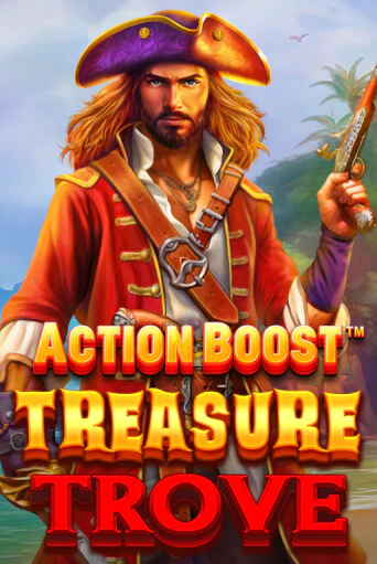 Action Boost™ Treasure Trove™ играть онлайн | Фараон Казино бесплатно