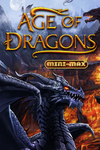 Age of Dragons Mini-Max играть онлайн | Фараон Казино бесплатно