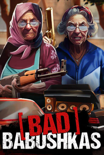 Bad Babushkas играть онлайн | Фараон Казино бесплатно