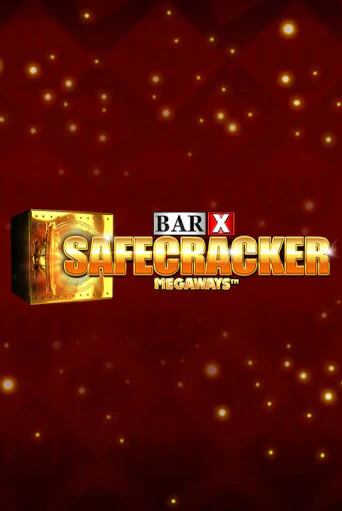 Bar-X Safecracker Megaways играть онлайн | Фараон Казино бесплатно