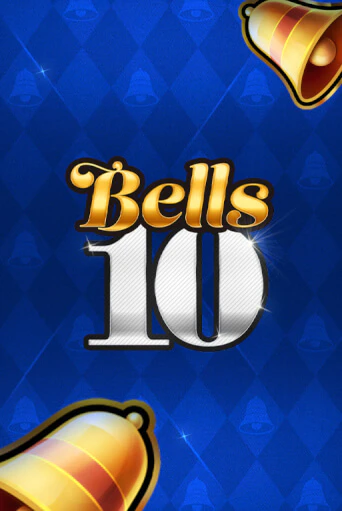 Bells 10 - Bonus Spin играть онлайн | Фараон Казино бесплатно