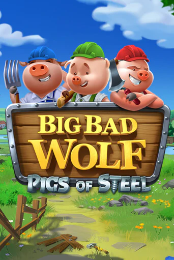 Big Bad Wolf: Pigs of Steel играть онлайн | Фараон Казино бесплатно