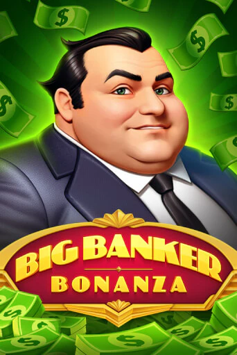 Big Banker Bonanza играть онлайн | Фараон Казино бесплатно