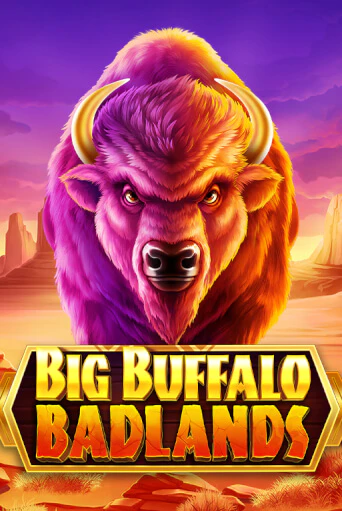 Big Buffalo Badlands играть онлайн | Фараон Казино бесплатно