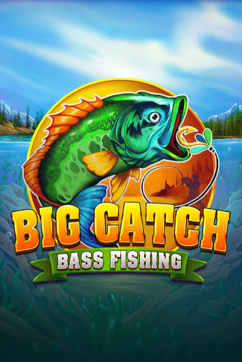 Big Catch Bass Fishing играть онлайн | Фараон Казино бесплатно