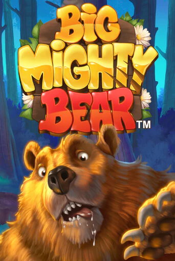 Big Mighty Bear играть онлайн | Фараон Казино бесплатно