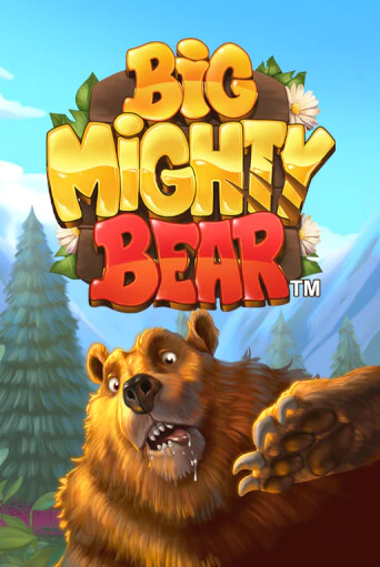 Big Mighty Bear играть онлайн | Фараон Казино бесплатно