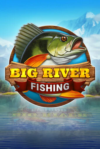 Big River Fishing играть онлайн | Фараон Казино бесплатно