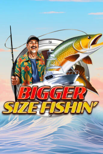 Bigger Size Fishin играть онлайн | Фараон Казино бесплатно