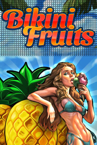 Bikini Fruits играть онлайн | Фараон Казино бесплатно