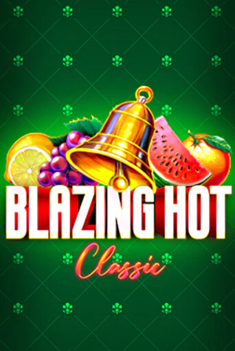 Blazing Hot Classic играть онлайн | Фараон Казино бесплатно