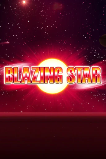 Blazing Star играть онлайн | Фараон Казино бесплатно