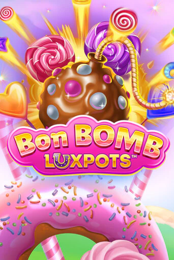 Bon Bomb Luxpots играть онлайн | Фараон Казино бесплатно