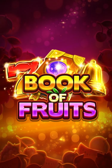 Book of Fruits играть онлайн | Фараон Казино бесплатно