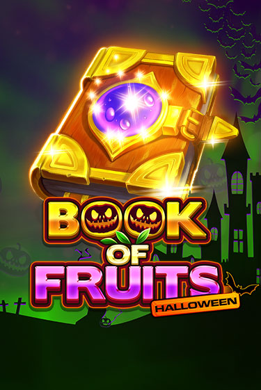 Book of Fruits Halloween играть онлайн | Фараон Казино бесплатно