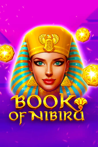 Book of Nibiru играть онлайн | Фараон Казино бесплатно