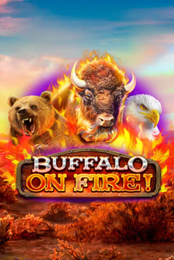 Buffalo on Fire! играть онлайн | Фараон Казино бесплатно