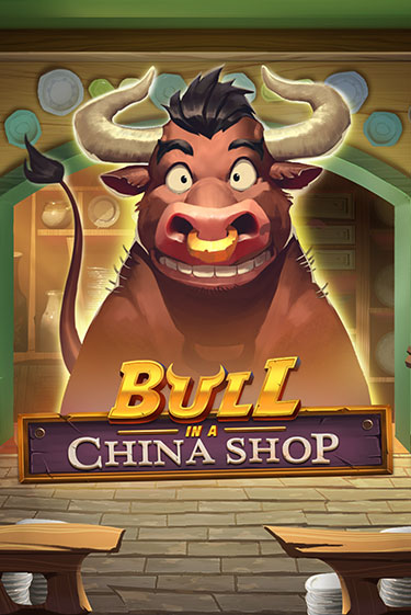 Bull in China Shop играть онлайн | Фараон Казино бесплатно