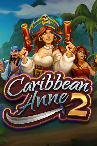 Caribbean Anne 2 играть онлайн | Фараон Казино бесплатно