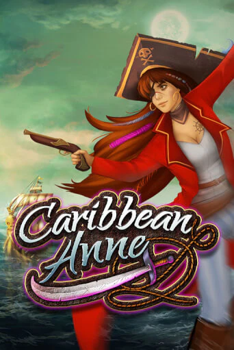 Caribbean Anne Gamble Feature играть онлайн | Фараон Казино бесплатно