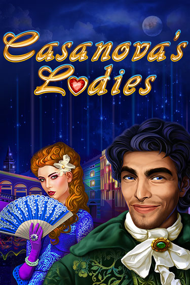 Casanova's Ladies играть онлайн | Фараон Казино бесплатно