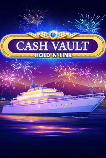 Cash Vaults Hold n Link играть онлайн | Фараон Казино бесплатно