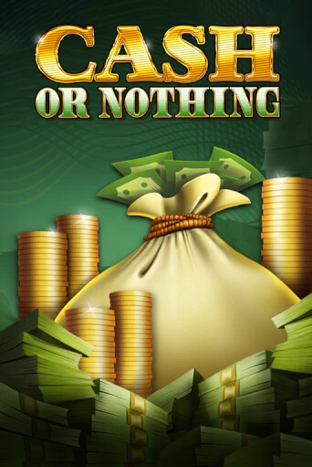 Cash or Nothing играть онлайн | Фараон Казино бесплатно