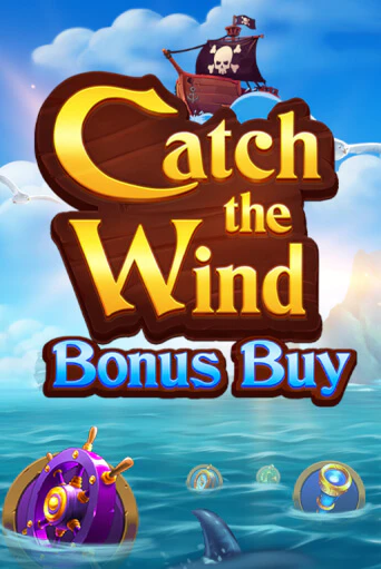 Catch the Wind Bonus Buy играть онлайн | Фараон Казино бесплатно