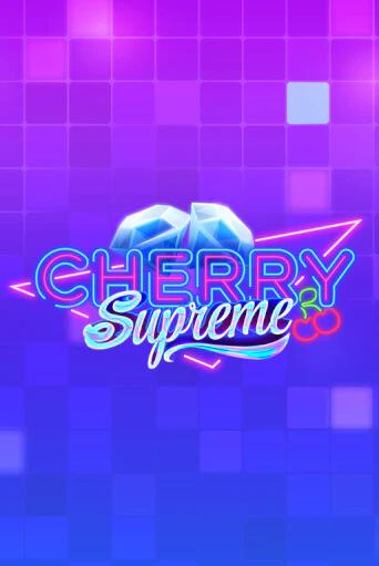 Cherry Supreme играть онлайн | Фараон Казино бесплатно