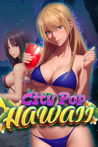 City Pop: Hawaii играть онлайн | Фараон Казино бесплатно