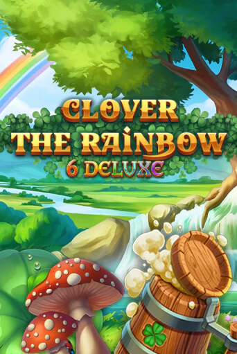 Clover Rainbow 6 Deluxe играть онлайн | Фараон Казино бесплатно