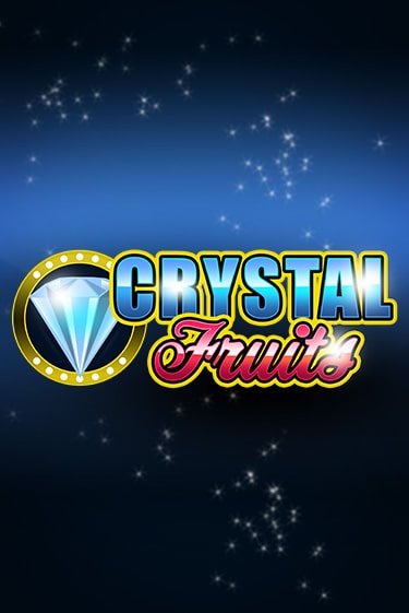 Сrystal Fruits играть онлайн | Фараон Казино бесплатно