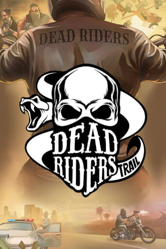 Dead Riders Trail играть онлайн | Фараон Казино бесплатно