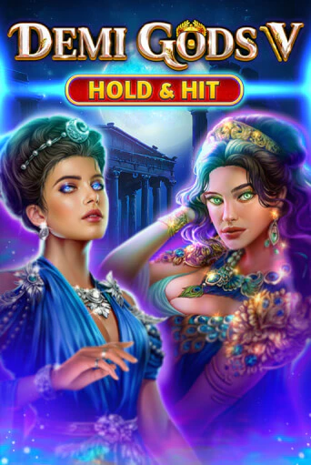 Demi Gods V - Hold & Hit играть онлайн | Фараон Казино бесплатно