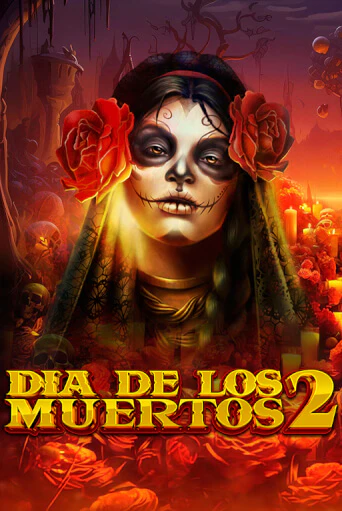 Dia de Los Muertos 2 играть онлайн | Фараон Казино бесплатно