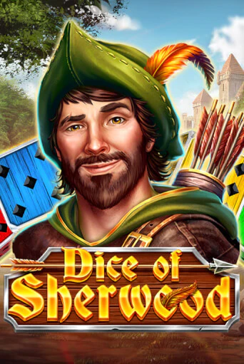 Dice of Sherwood играть онлайн | Фараон Казино бесплатно