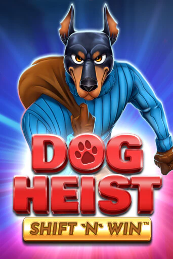 Dog Heist Shift 'N' Win играть онлайн | Фараон Казино бесплатно