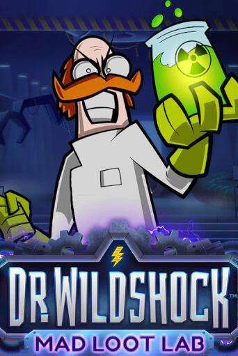 Dr. Wildshock: Mad Loot Lab™ играть онлайн | Фараон Казино бесплатно