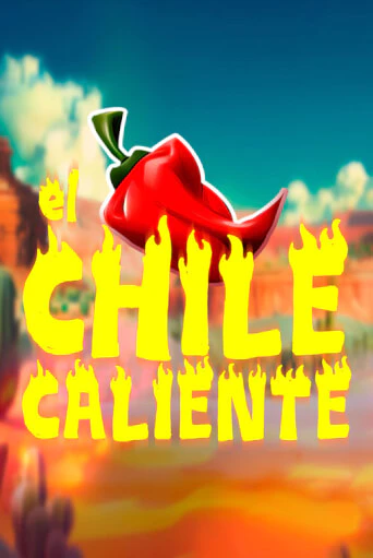 El Chile Caliente играть онлайн | Фараон Казино бесплатно